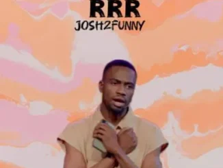 Josh2funny – RRR (Real Recognize Real)